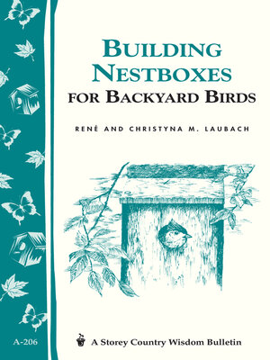 cover image of Building Nest Boxes for Backyard Birds